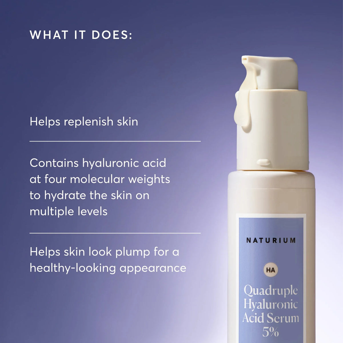 quadruple-hyaluronic-acid-serum-5-jumbo-z4 NATR-10073-Alt-Images-Quadruple-Hyaluronic-Acid-Serum-02_9e6ec9d6-8473-4db5-87b7-95785ff4211f.webp